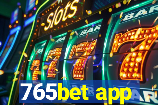 765bet app